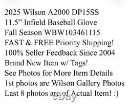 2025 Wilson A2000 DP15SS 11.5 Infield Baseball Glove Fall Season WBW103461115