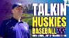 Talkin Huskies Baseball With Head Coach Eddie Smith